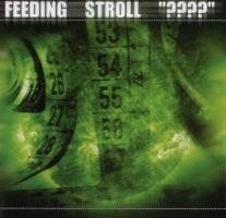 Four Question Marks : Feeding - Stroll - ????